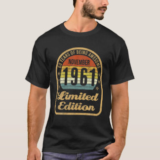 T-shirt 60 Ans D'Être Impressionnant 1961 Edition Limitée