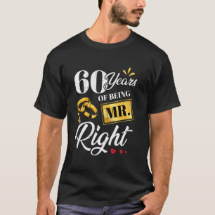 T-shirt 60 Ans D'Être M. Right Funny Couple Mariage A