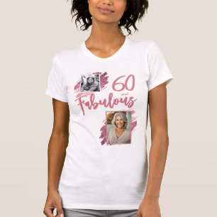T-shirt 60 ans et Fabuleux Rose Pailleté 2 Photos 60e Anni