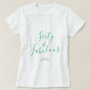T-shirt 60 Fabuleux Green Custom Name 60th Birthday Gift
