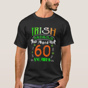 T-shirt 60 Years Old Irish Birthday Toxits Ireland Flag Pa
