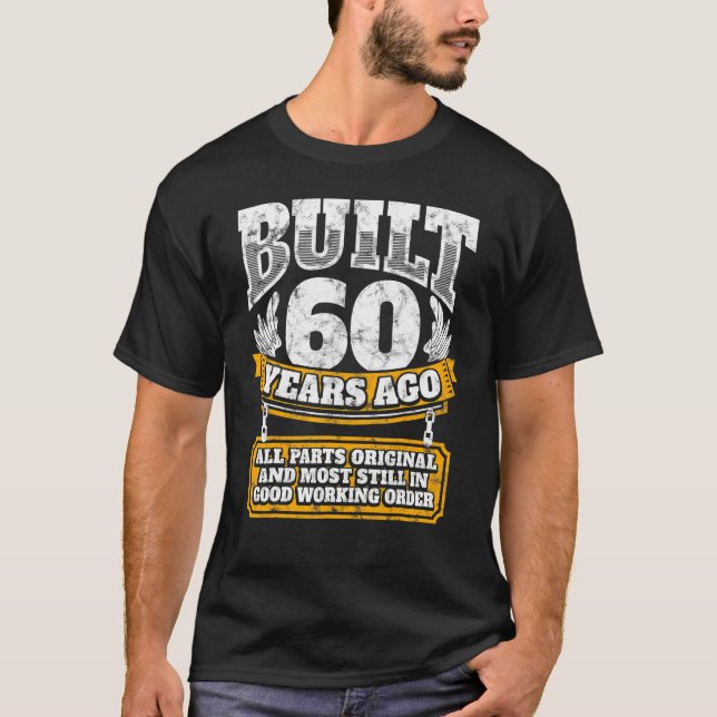 T-shirt 60e anniversaire B jour dire âge 60 ans plaisanter (Devant)