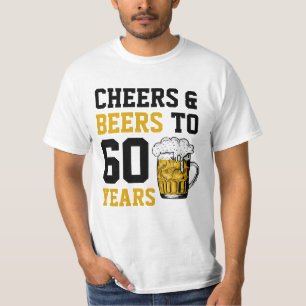 T-shirt 60e anniversaire Cheers & Bières à 60 ans