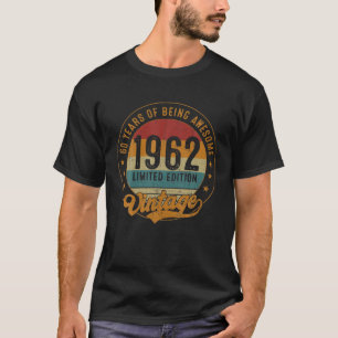 T-shirt 60E Anniversaire Décoration Vintage 1962 60 Ans
