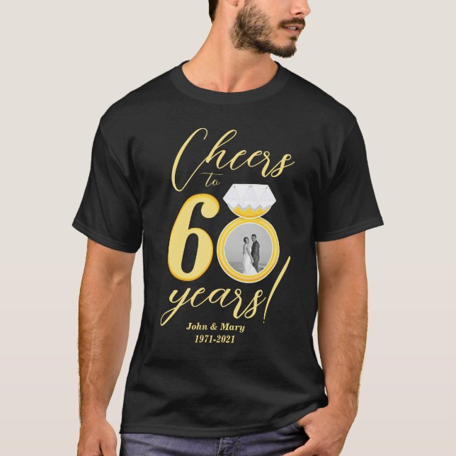 T-shirt 60e anniversaire encourage à 60 ans photo Mariage (Devant)