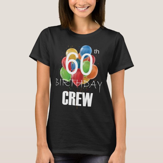 T-shirt 60e Anniversaire Équipage 60 Groupe d'équipage de  (Devant)