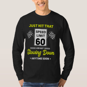 T-shirt 60e anniversaire Limite de vitesse Signal 60 mi/h