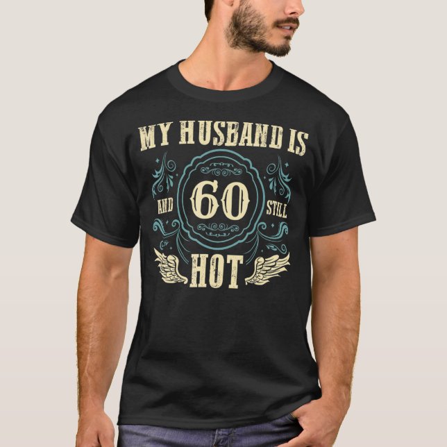 T-shirt 60e anniversaire Mon mari a 60 ans (Devant)