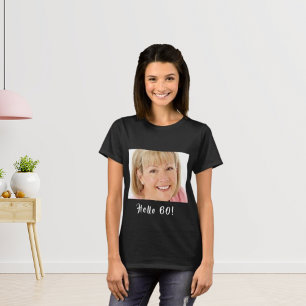 T-shirt 60e anniversaire photo bonjour 60 femme