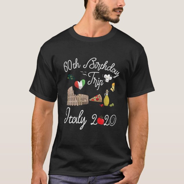 T-shirt 60e anniversaire Voyage en vacances Italie Europe  (Devant)
