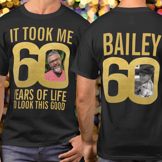 T-shirt 60ème anniversaire il a fallu 60 personnalisés nom (Créateur téléchargé)