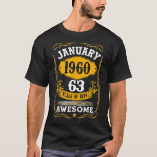 T-shirt 63 Ans Awesome depuis Janvier 1960 63e Anniversair