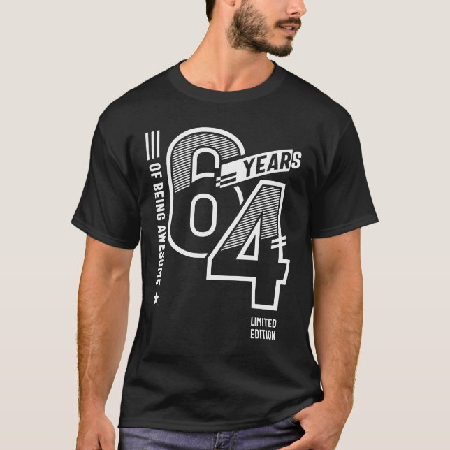 T-shirt 64 ans d'être génial - 64e anniversaire (Devant)