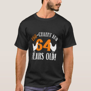 T-shirt 64e anniversaire 64 ans éleveuse de poulets Poulet