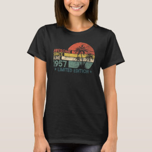 T-shirt 65 Anniversaire stupéfiant depuis juin 1957