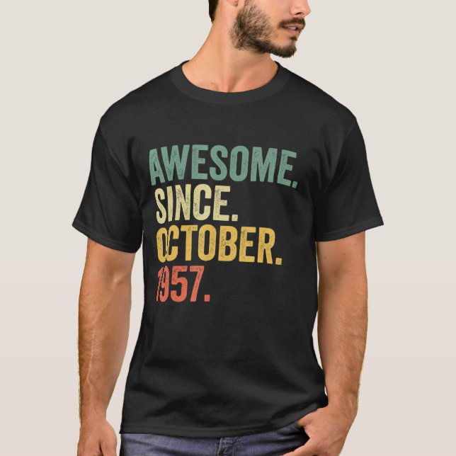 T-shirt 65 Ans Awesome depuis Octobre 1957 65e Birt (Devant)