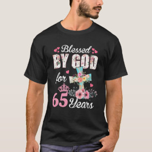 T-shirt 65e anniversaire pour les filles femmes bénis par 