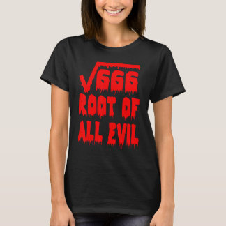 T-shirt 666 Square Root All Evil Mathematician Math Teache