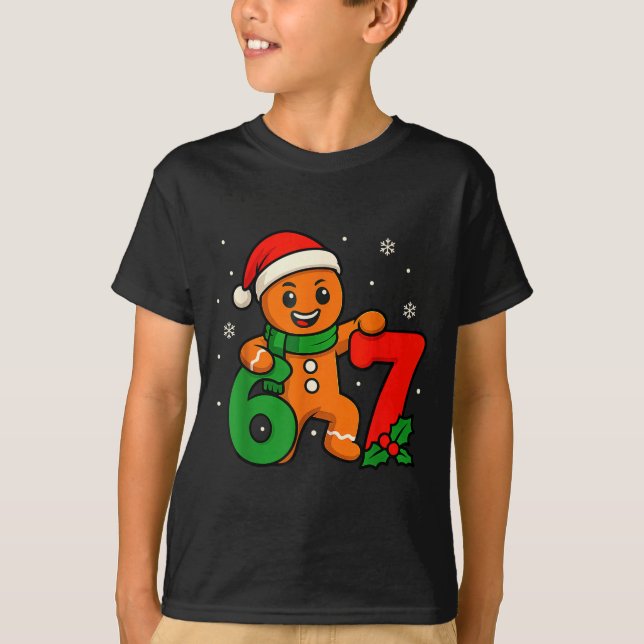 T-shirt 67 Christmas 6 7 Gingerbread 6-7 Meme Six Seven Bo (Devant)