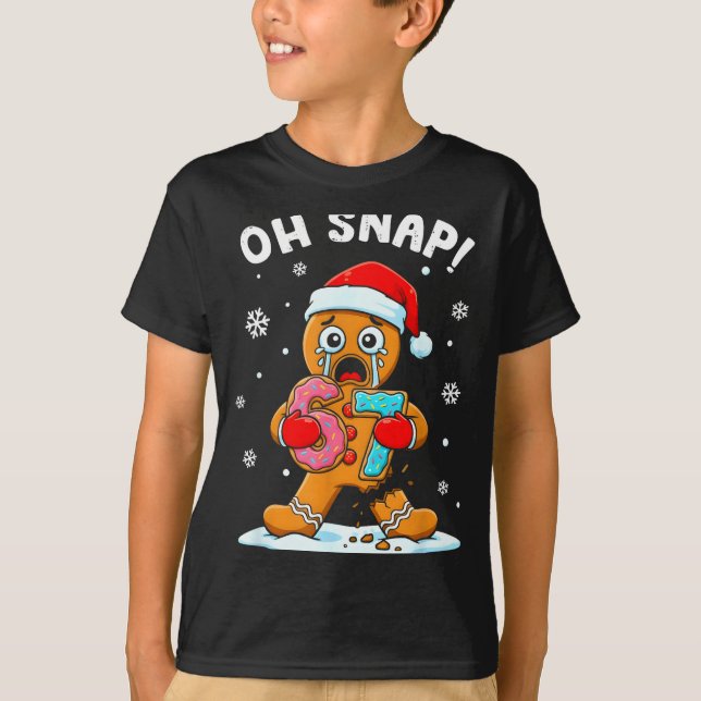 T-shirt 67 Christmas Oh Snap Gingerbreadman 6 7 Funny Meme (Devant)