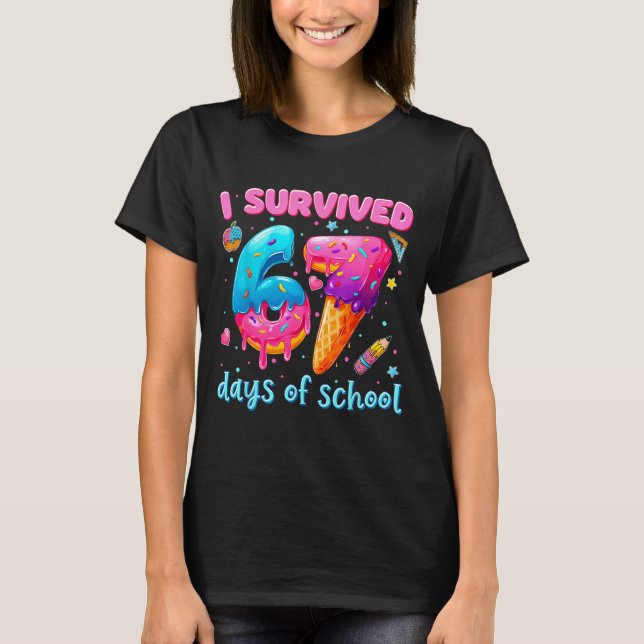 T-shirt 67 Days Of School I Survived Teachers Students 100 (Devant)