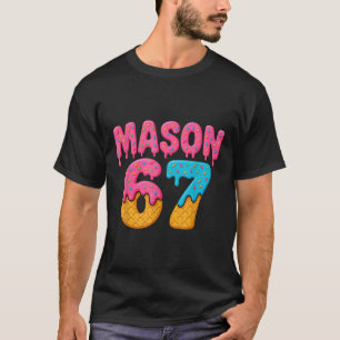 T-shirt 67 Glace qui Dégouline Mème Drôle Six Sept Générat