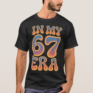 T-shirt 67 Meme Dans Mon Ère 67 Gen Alpha Filles Préados G