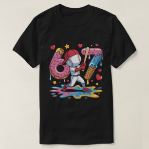 T-shirt 67 Mème de baseball Art de goutte sucrée Donut et