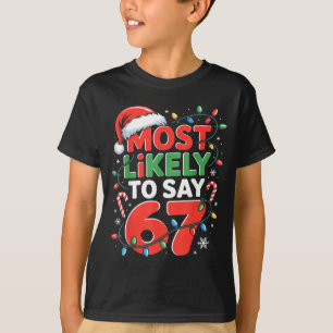 T-shirt 67 Meme drôle de conception de Noël Meme le plus s