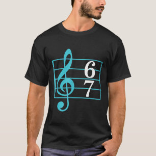 T-shirt 67 Prof de musique drôle Slang Six Sept Mème music