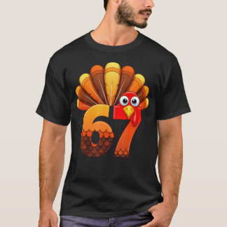 T-shirt 67 Thanksgiving Funny Turkey Costume Six Seven Mem