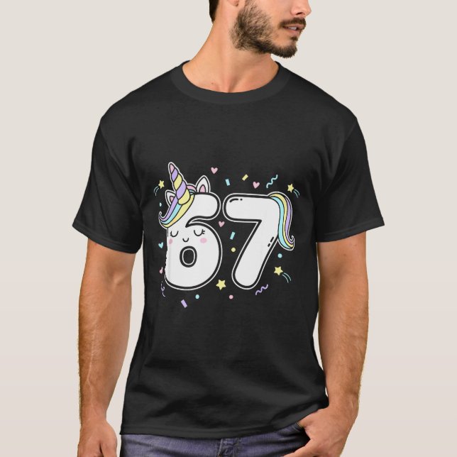 T-shirt 67 Unicorn Six Seven 6-7 Meme  (Devant)