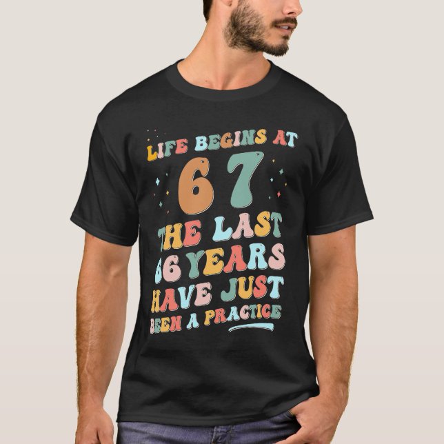 T-shirt 67e anniversaire Homme Femme 2023 Super Life comme (Devant)