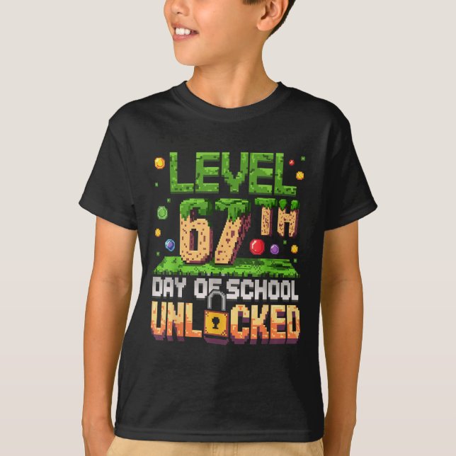 T-shirt 67th Day Of School Gamer Level Unlocked 100 Days O (Devant)