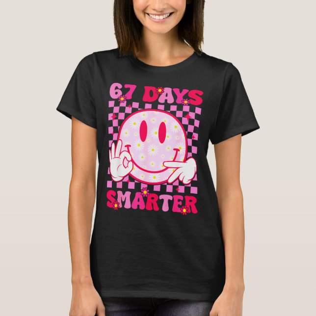 T-shirt 67th Day Of School Shirt 67 Days Smarter Teacher B (Devant)
