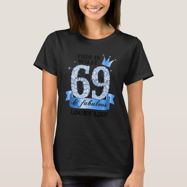 T-shirt 69 & Fabulous I Blue White Party Group Candid Phot (Devant)