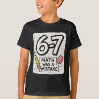 6–7 Les maths étaient une erreur – Chemise drôle d
