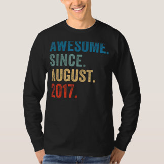 T-shirt 6 Ancien Awesome depuis août 2017 6e Anniversaire