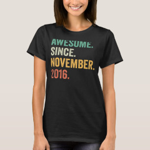 T-shirt 6 Ans Awesome depuis Novembre 2016 6e Naissance