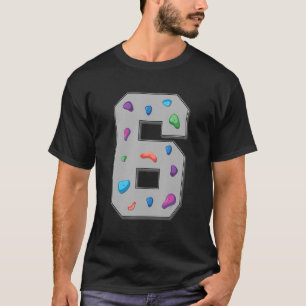 T-shirt 6 Ans Escalade Anniversaire Bouldering Escalade R