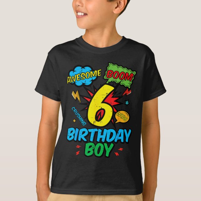 T-shirt 6 Birthday Boy Comic Cool 6th Bday Superhero Party (Devant)