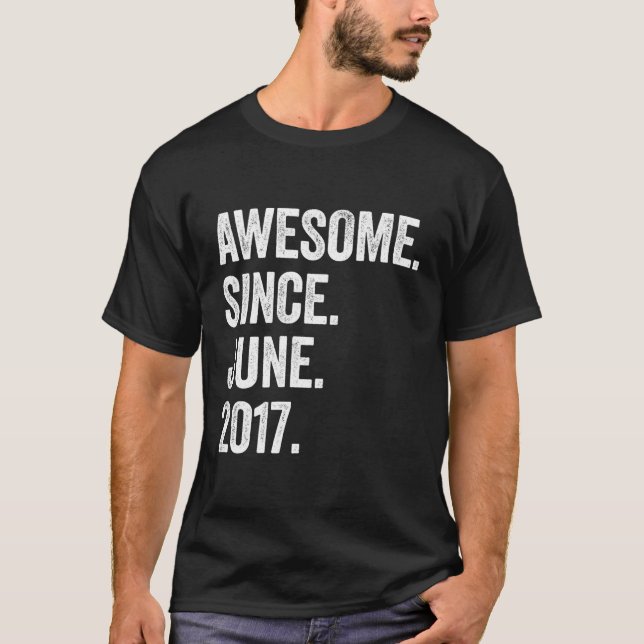 T-shirt 6 Magnifique Depuis Juin 2017 6E (Devant)