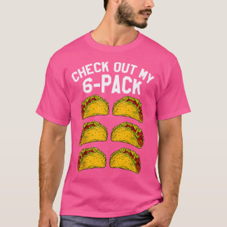T-shirt 6 Pack Fitness Taco Funny Mexican Gym Top For Taco