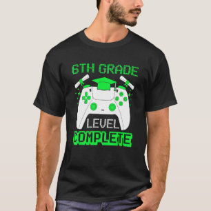 T-shirt 6e année Gamer complet 6e année Graduation