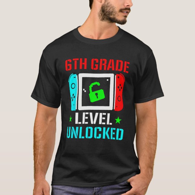 T-shirt 6th Grade Level Unlocked  Back To School Gamer Boy (Devant)