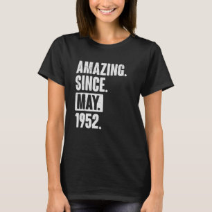 T-shirt 70 ans 70e anniversaire Extraordinaire depuis mai
