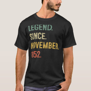 T-shirt 70 ans 70e anniversaire Légende depuis novembre