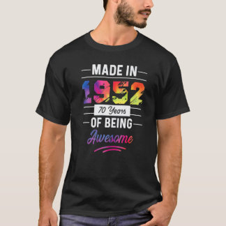 T-shirt 70e Anniversaire Fabriqué En 1952 Tee - shirt Colo
