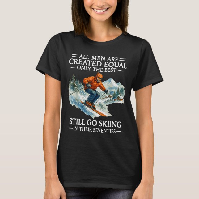 T-shirt 70th Birthday Skier Man 70 Years Old Skiing Lover  (Devant)