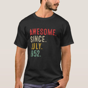 T-shirt 71 Ans Awesome Depuis Juillet 1952 71ème Birthda